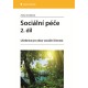 Sociální péče 2. díl - Učebnice pro obor sociální činnost