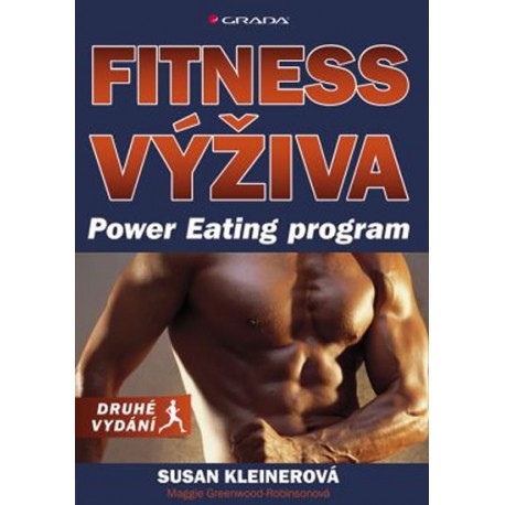 Fitness výživa - Power Eating program, druhé vydání