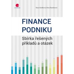 Finance podniku - Sbírka řešených příkladů a otázek