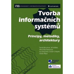 Tvorba informačních systémů - Principy, metodiky, architektury