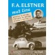 F. A. Elstner: Muž činu - Aerovkou do Afriky, Popularem do Ameriky, Minorem k rovníku
