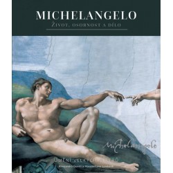 Michelangelo - Život, osobnost a dílo