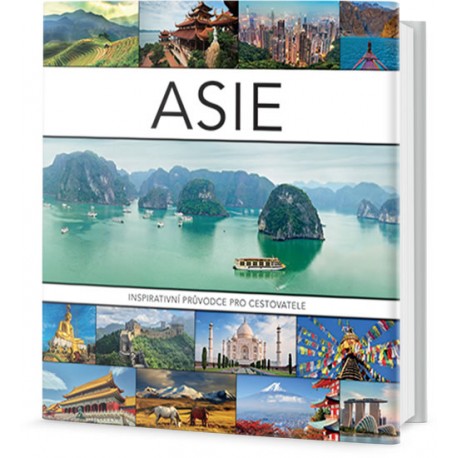 Asie - Inspirativní průvodce pro cestovatele