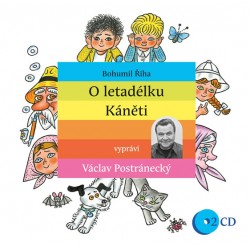 O letadélku Káněti - 2CD (Čte Václav Postránecký)