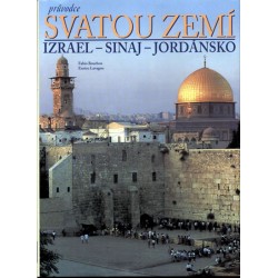Průvodce svatou zemí - Izrael - Sinaj - Jordánsko