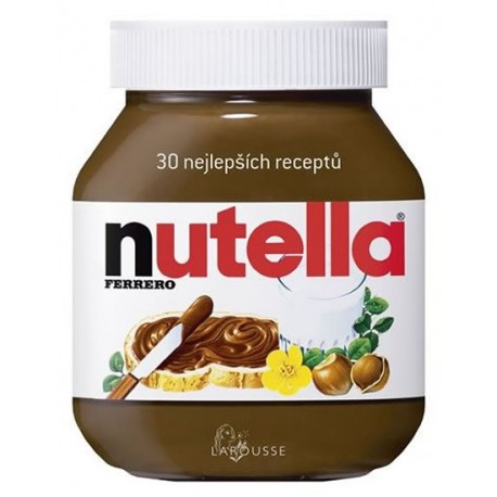 Nutella - 30 nejlepších receptů