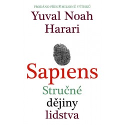 Sapiens - Úchvatný i úděsný příběh lidstva