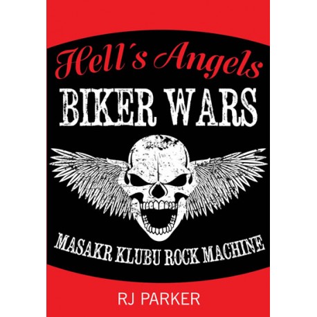 Hells Angels Války motorkářů - Masakr klubu Rock Machine