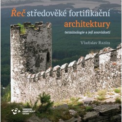 Řeč středověké fortifikační architektury - terminologie a její souvislosti