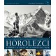 Horolezci - Příběhy o odvaze a dobývání hor
