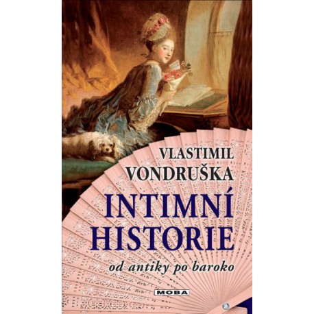 Intimní historie od antiky po baroko