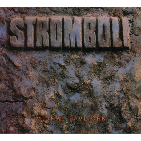 Stromboli - Jubilejní edice 1987-2012 2CD