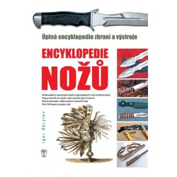 Enyklopedie nožů - Úplná encyklopedie zbraní a výstroje