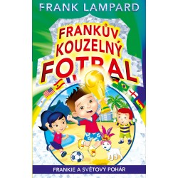 Frankův kouzelný fotbal 6 - Frankie a Světový pohár