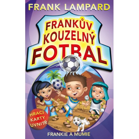 Frankův kouzelný fotbal 4 - Frankie a mumie