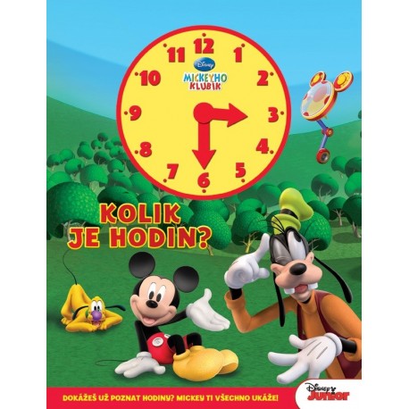 Mickeyho klubík - Kolik je hodin? (kniha s hodinami)