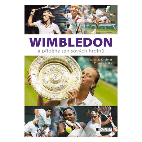 Wimbledon a příběhy tenisových hrdinů