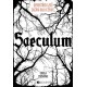 Saeculum – Uprostřed lesů začíná boj o život...