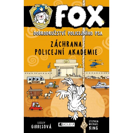 FOX – Záchrana policejní akademie