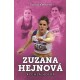 Zuzana Hejnová: rychlá holka
