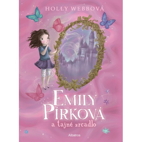 Emily Pírková a tajné zrcadlo