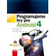 Programujeme hry pro Android 4