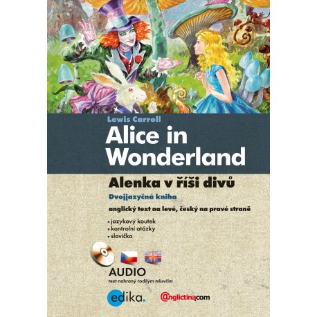 Alenka v říši divů - Alice in Wonderland