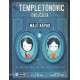 Templetonovic dvojčata mají nápad