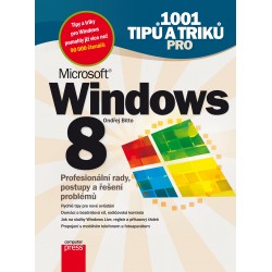1001 tipů a triků pro Microsoft Windows 8