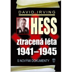 Hess, ztracená léta 1941-1945