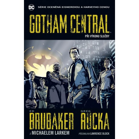 Gotham Central 1 - Při výkonu služby