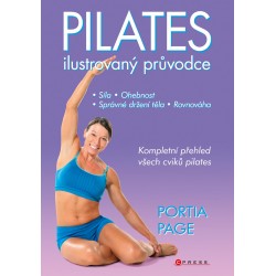Pilates - Ilustrovaný průvodce