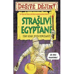 Děsivé dějiny Strašliví Egypťané