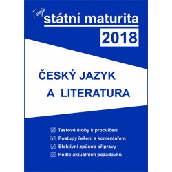 Tvoje státní maturita 2018 - Český jazyk a literatura