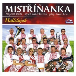 Mistříňanka - Halellujah - 1 CD