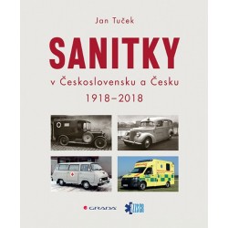 Sanitky v Československu a Česku 1918-2018