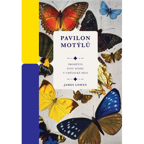 Pavilon motýlů - Proměňte svou knihu v umělecké dílo