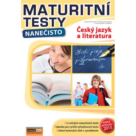 Český jazyk a literatura - Maturitní testy nanečisto
