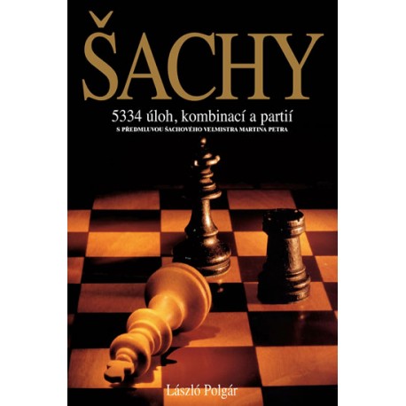 Šachy - 5334 úloh, kombinací a partií
