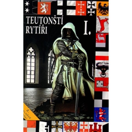 Teutonští rytíři I.