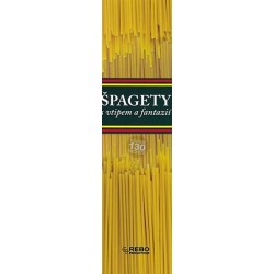 Špagety - s vtipem a fantazií - 4. vydání