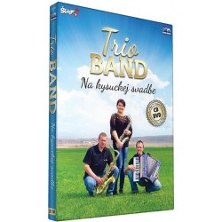 Trio Band - Na kysuckej svatbe - CD+DVD