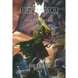 Lone Wolf 2 - Oheň na vodě (gamebook)