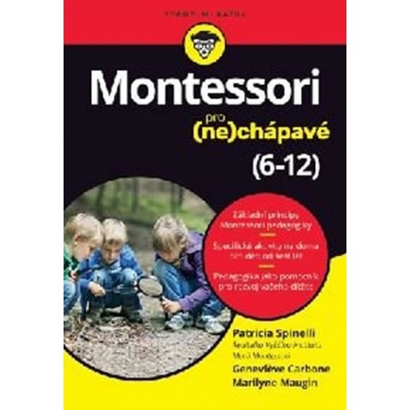 Montessori pro (ne)chápavé (6-12 let)