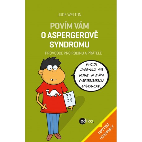 Povím vám o Aspergerově syndromu