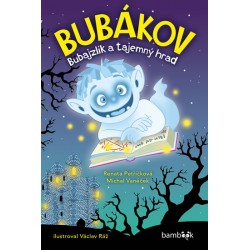Bubákov - Bubajzlík a tajemný hrad