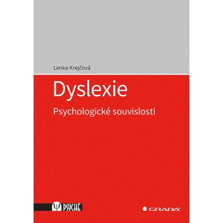Dyslexie - Psychologické souvislosti