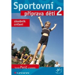 Sportovní příprava dětí 2 - zásobník cvičení