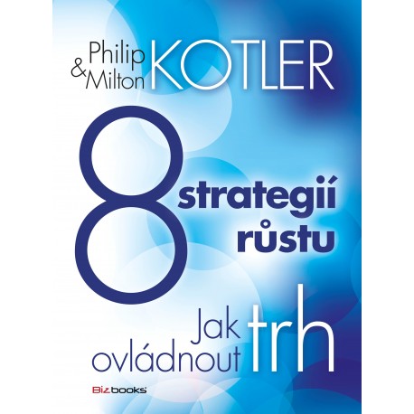 8 strategií růstu