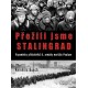 Přežili jsme Stalingrad